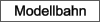 Modellbahn